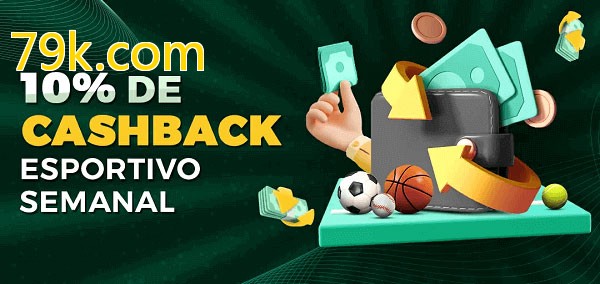10% de bônus de cashback na 79k.com
